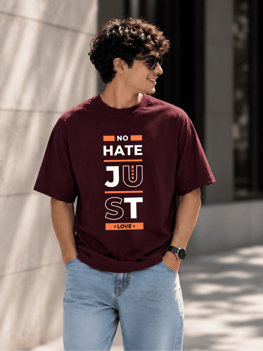 “No Hate Just Love” Unisex Oversized Classic T-Shirt